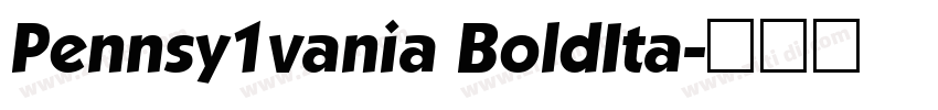 Pennsy1vania BoldIta字体转换